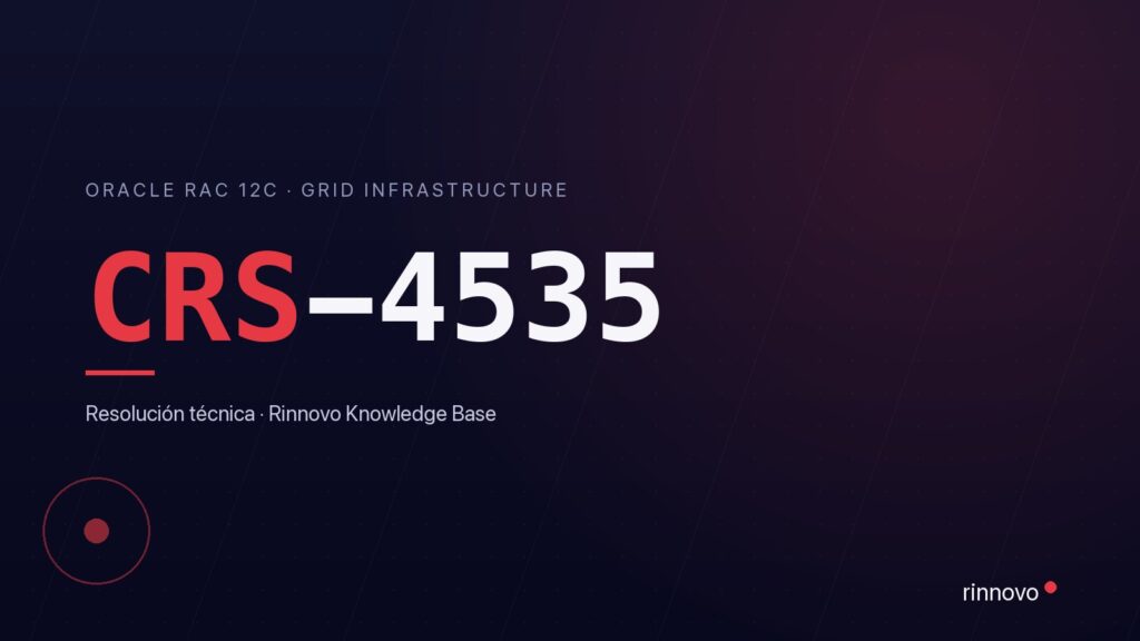 CRS-4535: Cannot communicate with Cluster Ready Services en Oracle RAC 12c