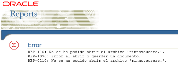 Pantalla de error de Oracle Reports mostrando REP-110, REP-1070 y REP-0110 al abrir el archivo rinnovousers